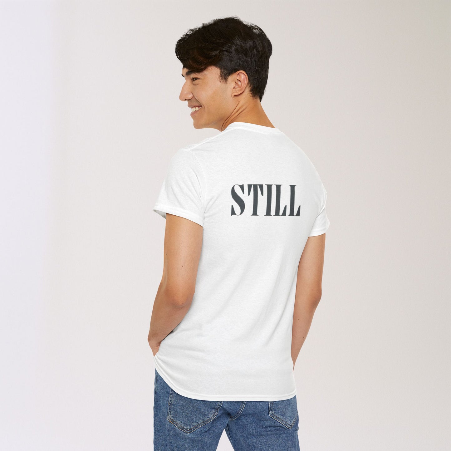 Men's Tee with 'STILL' Graphic - Casual Streetwear for Every Occasion