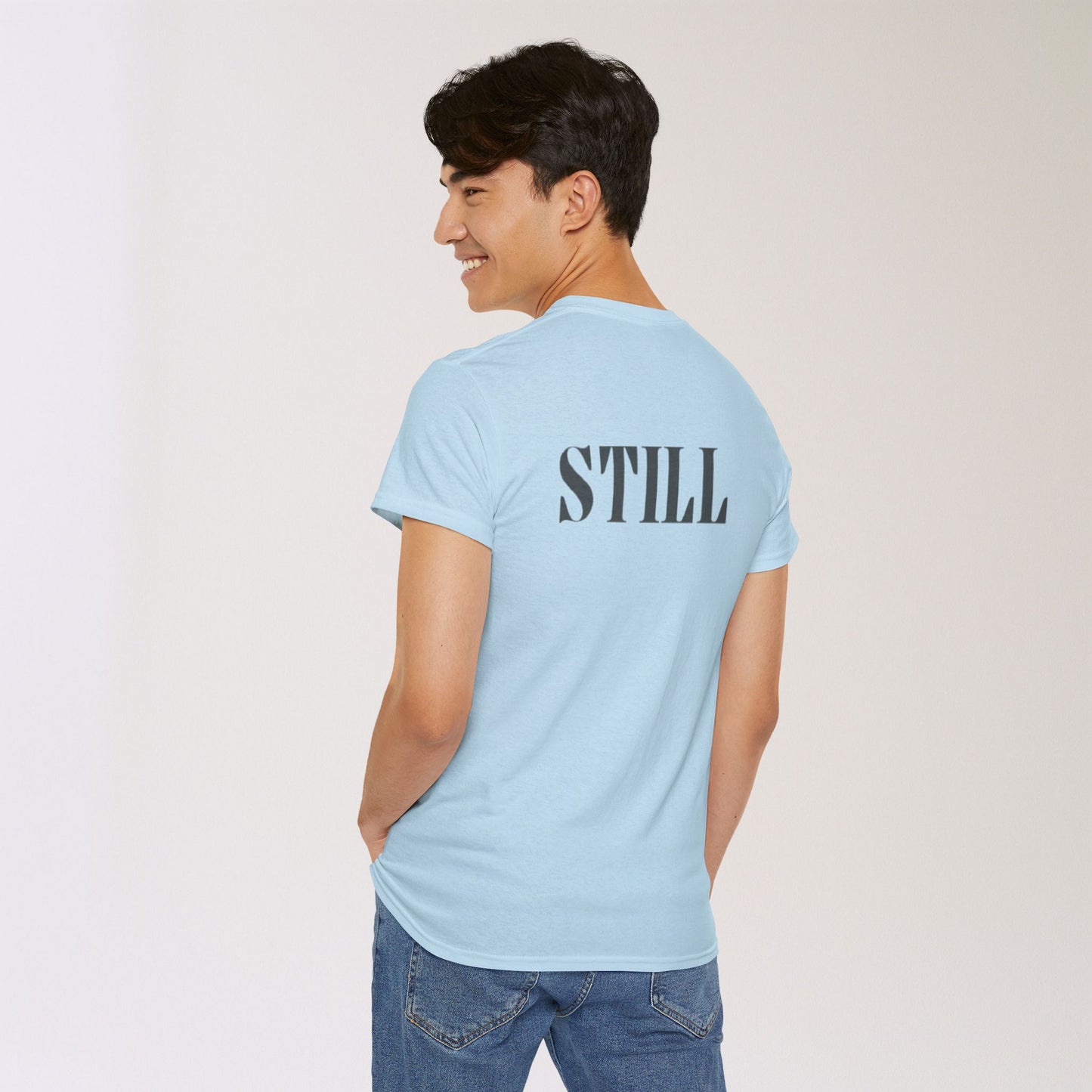 Men's Tee with 'STILL' Graphic - Casual Streetwear for Every Occasion