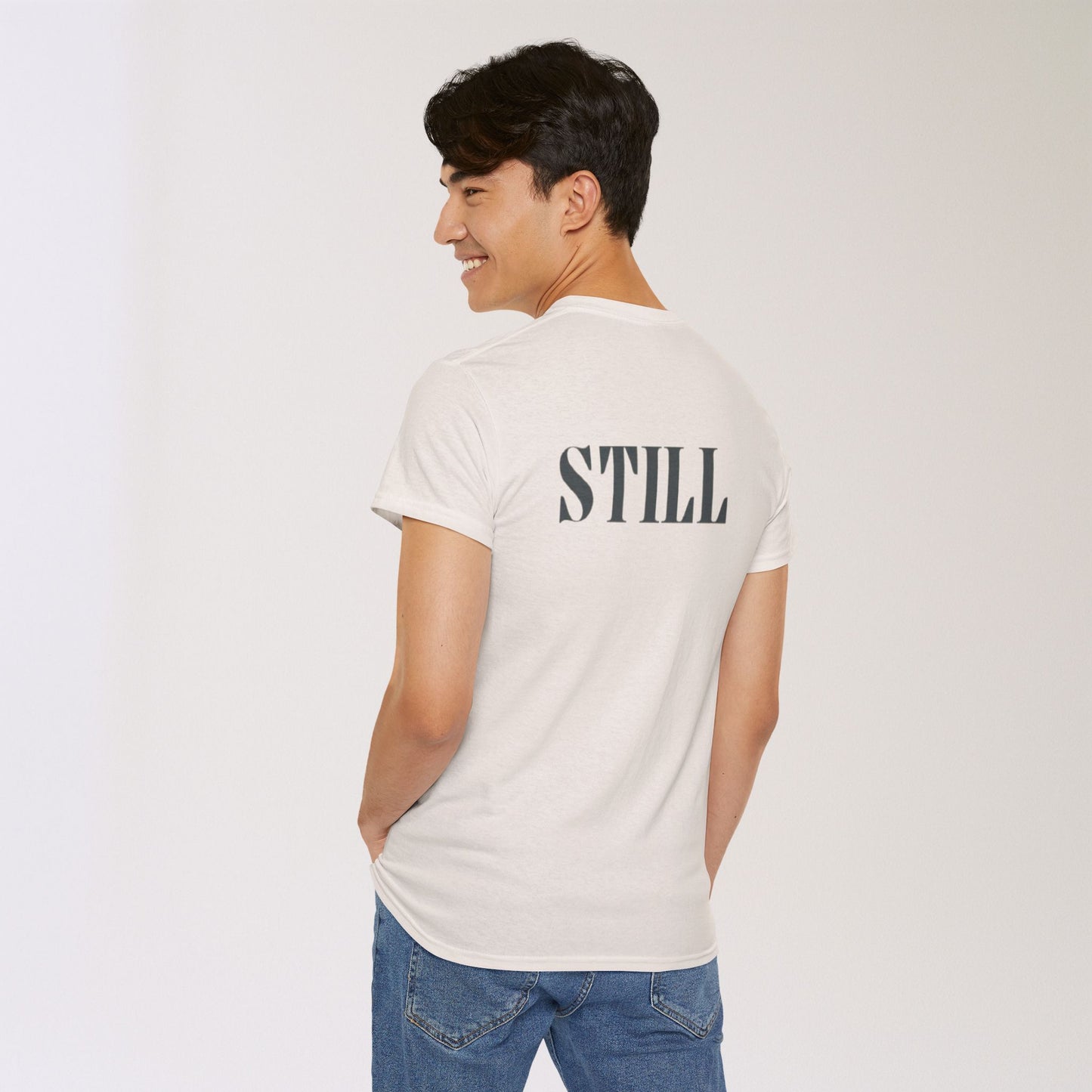 Men's Tee with 'STILL' Graphic - Casual Streetwear for Every Occasion